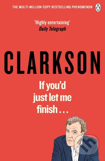 If You’d Just Let Me Finish! - Jeremy Clarkson - kniha z kategorie Odborné a naučné