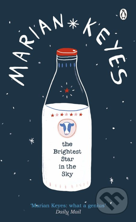 The Brightest Star in the Sky - Marian Keyes - kniha z kategorie Společenská beletrie