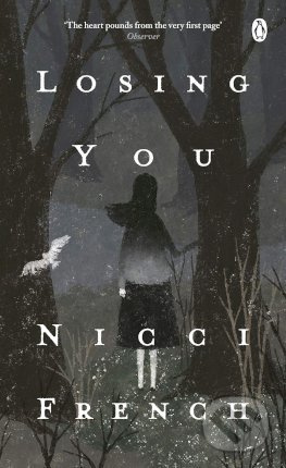 Losing You - Nicci French - kniha z kategorie Thrillery