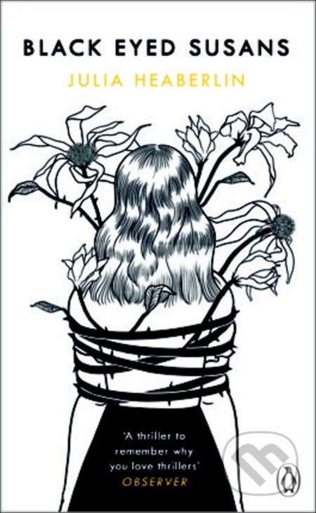 Black-Eyed Susans - Julia Heaberlin - kniha z kategorie Thrillery