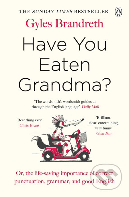 Have You Eaten Grandma? - Gyles Daubeney Brandreth - kniha z kategorie Humanitní a společenské vědy