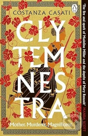 Clytemnestra - Costanza Casati - kniha z kategorie Mýty, pověsti a legendy