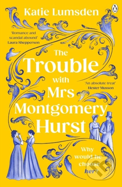 The Trouble With Mrs Montgomery Hurst - Katie Lumsden - kniha z kategorie Romantika