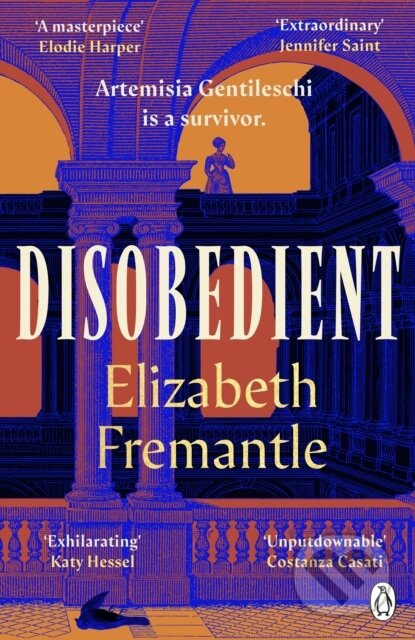 Disobedient (The gripping feminist retelling of a seventeenth century heroine forging her own destiny) - kniha z kategorie Společenská beletrie