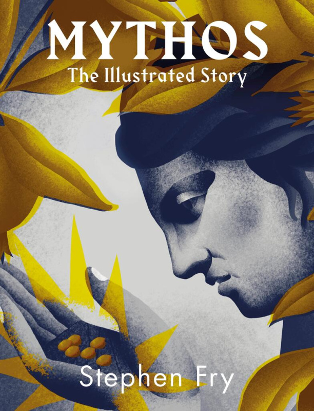 Mythos (The iIllustrated story) - Stephen Fry - kniha z kategorie Poezie