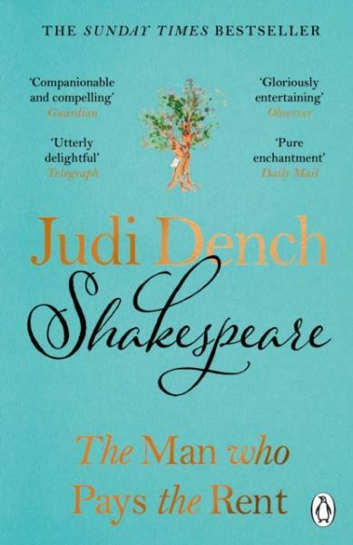 Shakespeare (The Man Who Pays The Rent) - Judi Dench