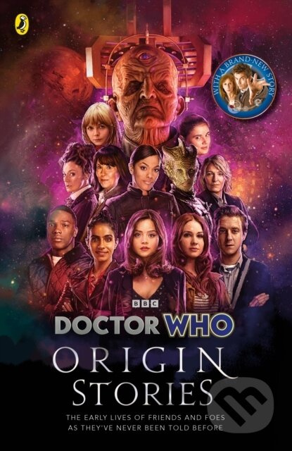 Doctor Who: Origin Stories - Sophie Aldred, Dave Rudden ,Emma Norry, Temi Oh, Mark Griffiths, Faridah Àbíké-Íyímídé, Nikita Gill, Jasbinder Bilan,…