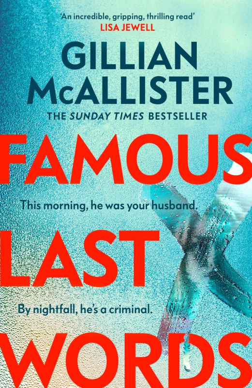 Famous Last Words - Gillian McAllister