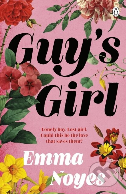 Guy&apos;s Girl - Emma Noyes