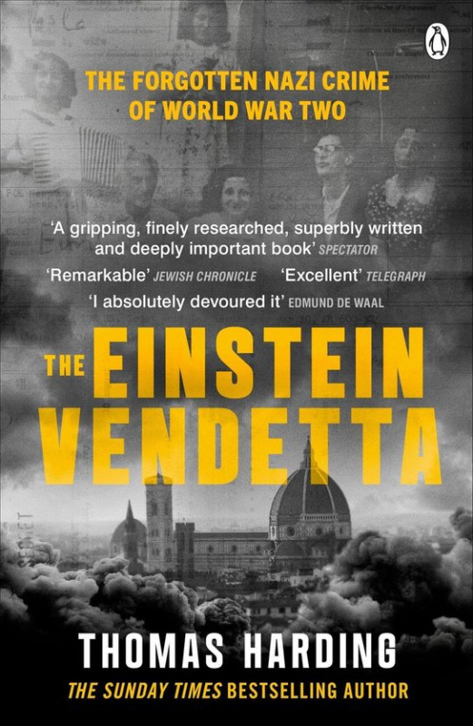 The Einstein Vendetta (Hitler, Mussolini, and a true story of murder)