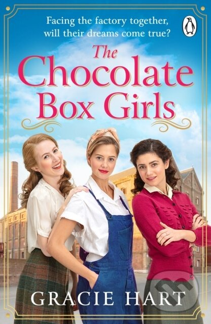 The Chocolate Box Girls (An emotional saga full of friendship and courage) - kniha z kategorie Romantika