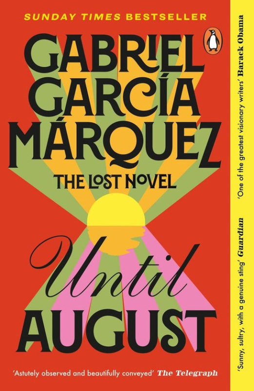 Until August - Garcia Gabriel Marquez