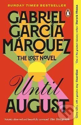 Until August - Garcia Gabriel Marquez