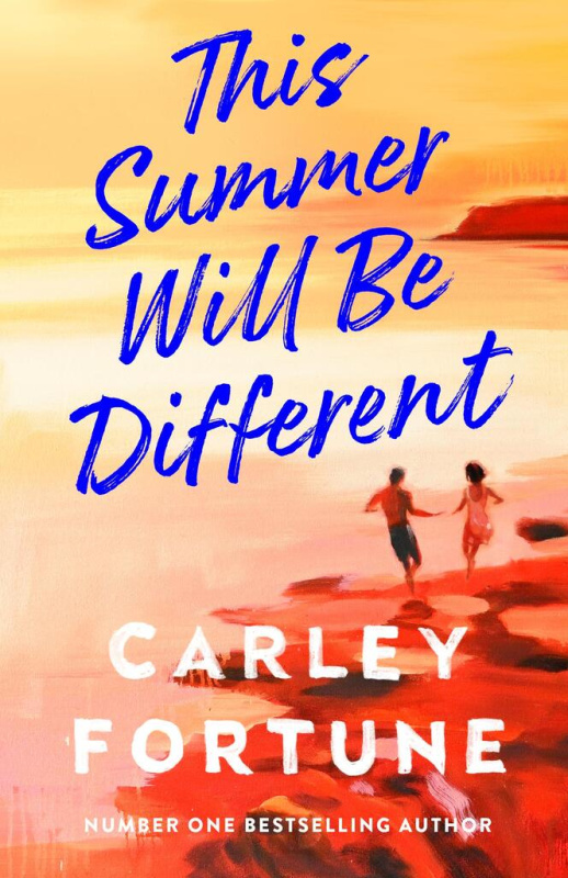 This Summer Will Be Different - Carley Fortune - kniha z kategorie Romantická