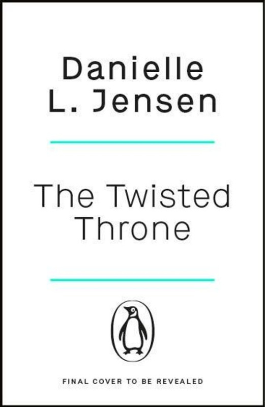 Twisted Throne - Danielle L. Jensen