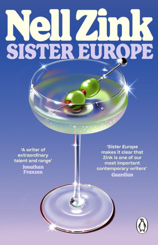 Sister Europe - Nell Zink