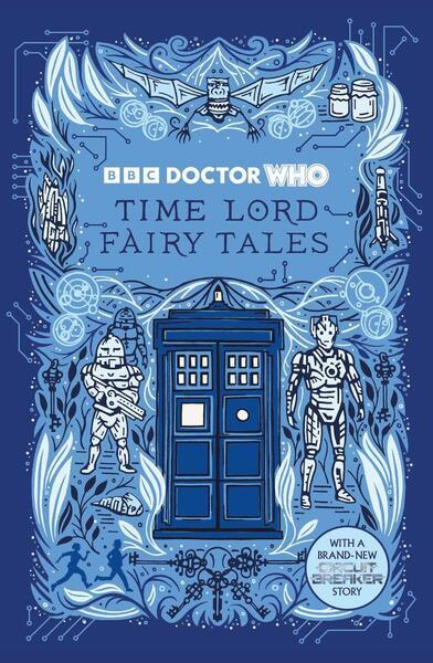 Doctor Who: Time Lord Fairy Tales -  Justin Richards