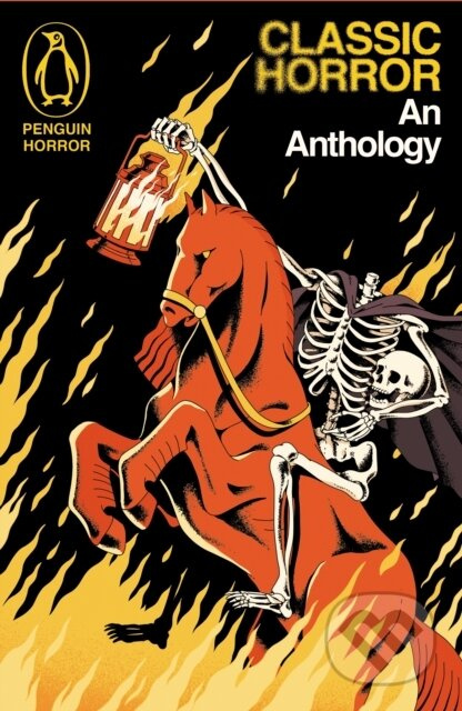 Classic Horror (An Anthology) - Various Authors