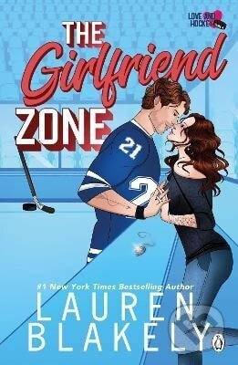 Girlfriend Zone - Lauren Blakely - kniha z kategorie Romantika