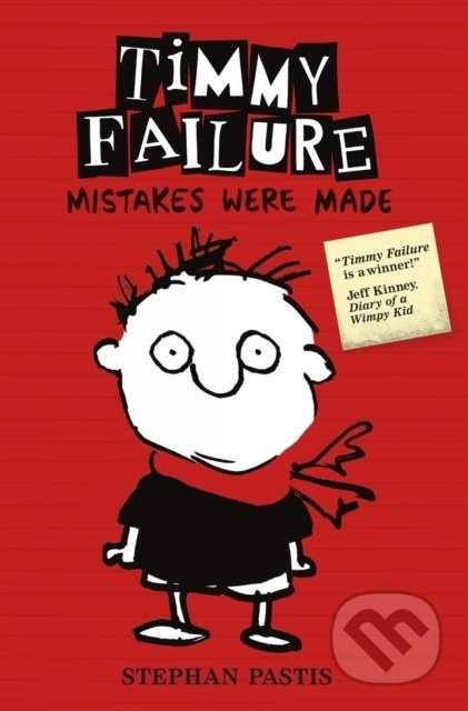 Timmy Failure: Mistakes Were Made - Stephan Pastis - kniha z kategorie Beletrie pro děti