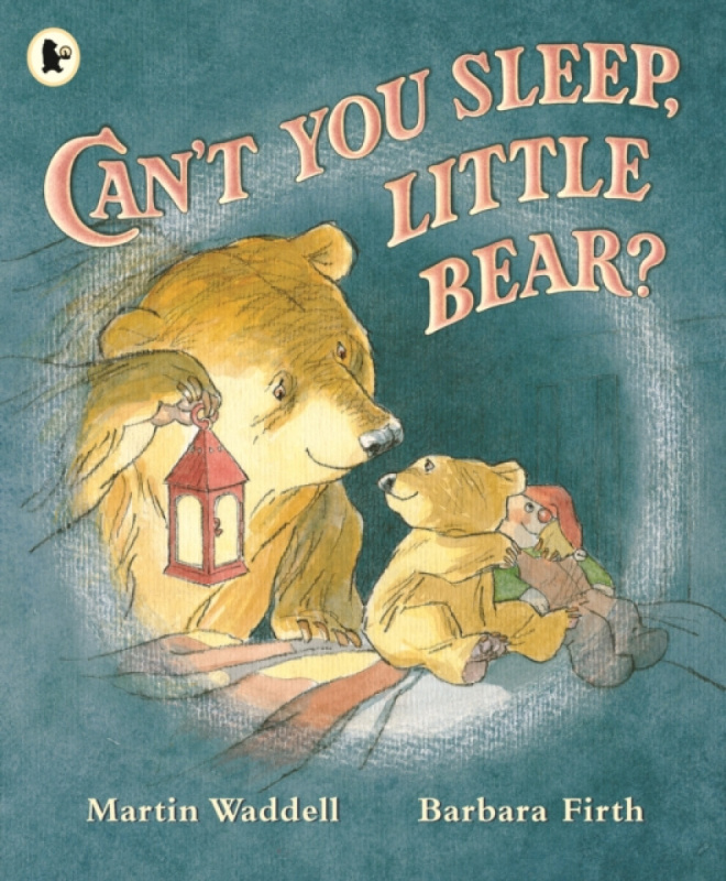 Can't You Sleep, Little Bear? - Martin Waddell