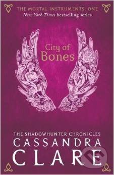 The Mortal Instruments: City of Bones - Cassandra Clare - kniha z kategorie Beletrie pro děti