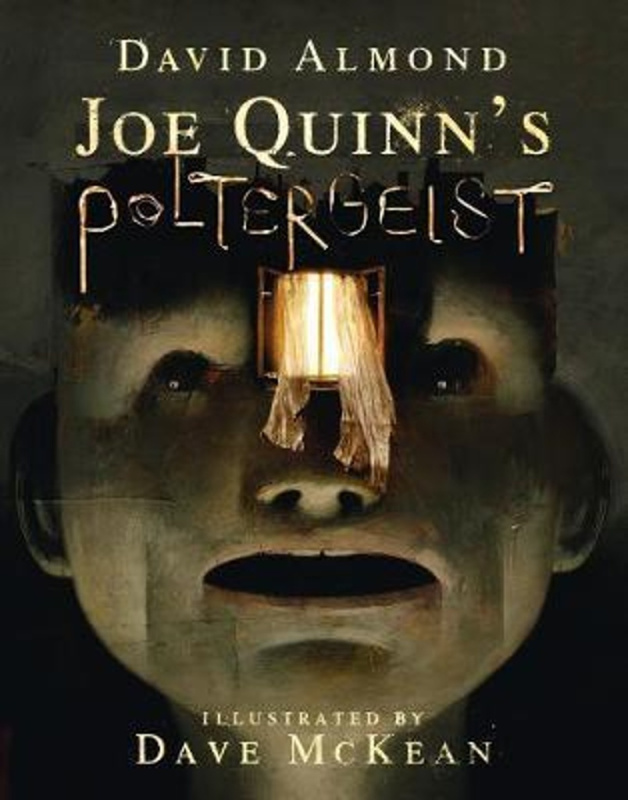 Joe Quinns Poltergeist - David Almond, Dave McKean (ilustrácie) - kniha z kategorie Sci-fi, fantasy a komiksy