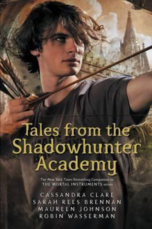 Tales from the Shadowhunter Academy - Cassandra Clare - kniha z kategorie Beletrie pro děti