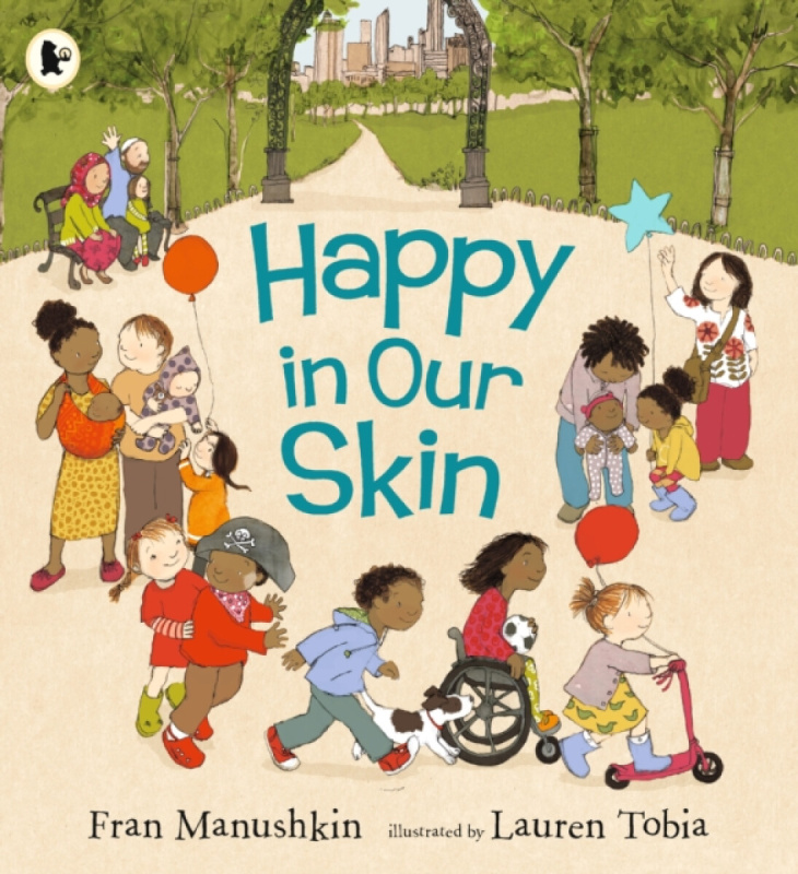Happy in Our Skin - Fran Manushkin