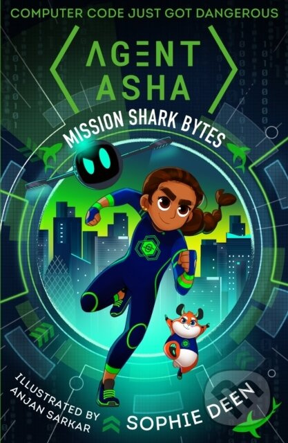 Agent Asha: Mission Shark Bytes - Sophie Deen - kniha z kategorie Pro děti