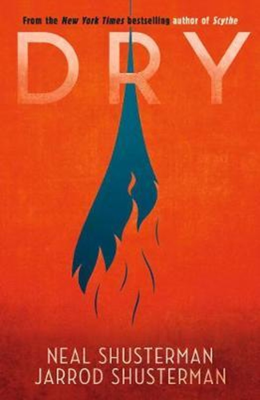 Dry - Neal Shusterman, Jarrod Shusterman - kniha z kategorie Beletrie pro děti