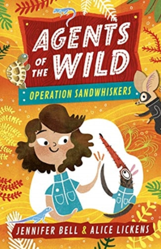 Agents of the Wild 3: Operation Sandwhiskers - Jennifer Bell