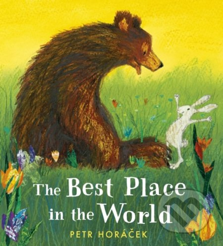 The Best Place in the World - Petr Horáček - kniha z kategorie Pohádky