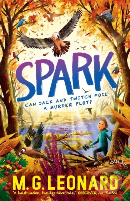 Spark - M. G. Leonard - kniha z kategorie Pro děti
