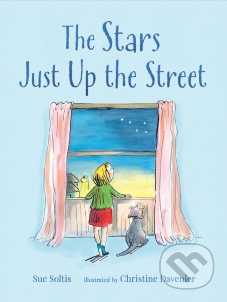 The Stars Just Up the Street - Sue Soltis - kniha z kategorie Pro děti