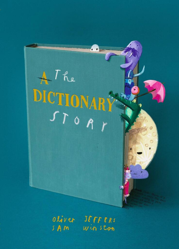 The Dictionary Story - Sam Winston, Oliver Jeffers - kniha z kategorie Pohádky
