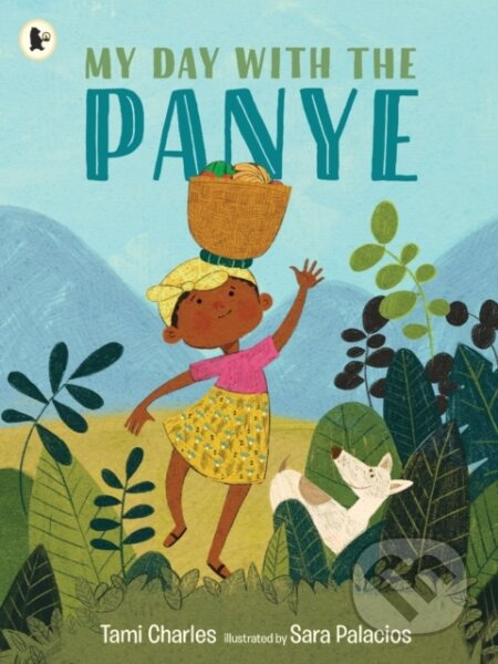 My Day with the Panye - Tami Charles - kniha z kategorie Pro děti