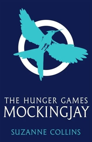 Mockingjay - Suzanne Collins - kniha z kategorie Sci-fi