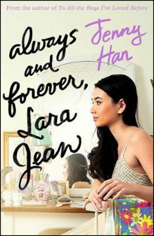 Always and Forever, Lara Jean - Jenny Han - kniha z kategorie Beletrie pro děti