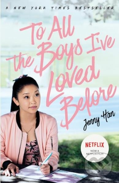 To All The Boys I've Loved Before - Jenny Han - kniha z kategorie Beletrie pro děti