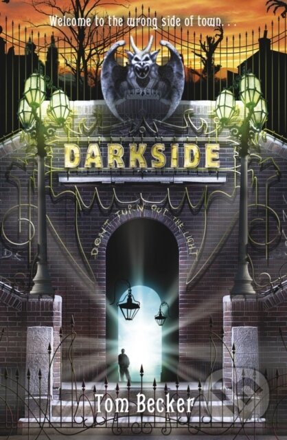 Darkside NE - Becker Tom - kniha z kategorie Pro děti