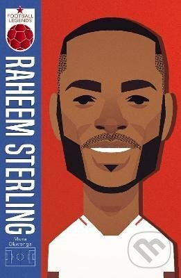 Raheem Sterling (Football Legends 1) - Musa Okwonga
