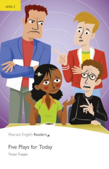 Pearson English Readers 2 Five Plays for Today Pearson