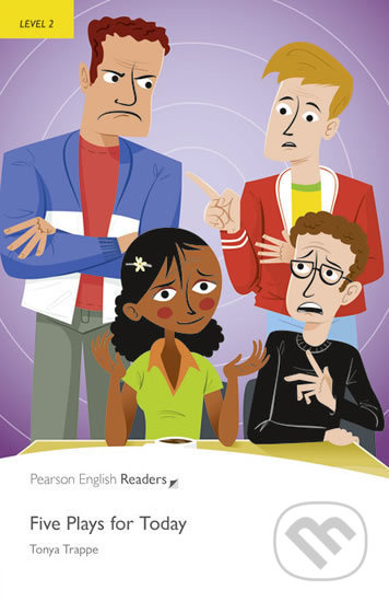 Pearson English Readers 2 Five Plays for Today Pearson