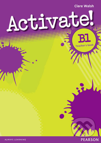 Activate! B1 Teacher´s Book  Pearson