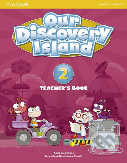 Our Discovery Island 2 Teachers Book with Online Access - Annie Altamirano