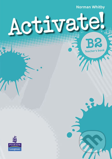 Activate! B2 Teacher´s Book Pearson