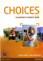 Choices Elementary Students&apos; Book - Michael Harris