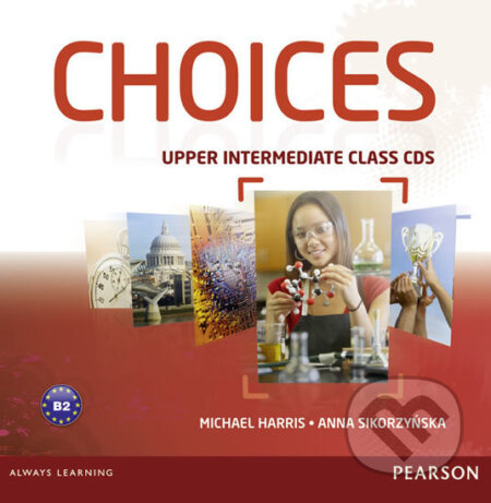 Choices Upper Intermediate Class CDs - Michael Harris