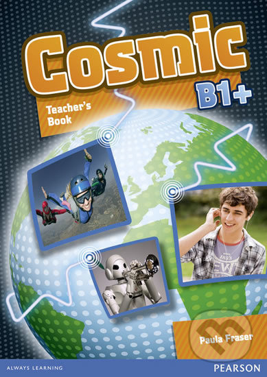 Cosmic B1+ Teacher´s Book Pearson